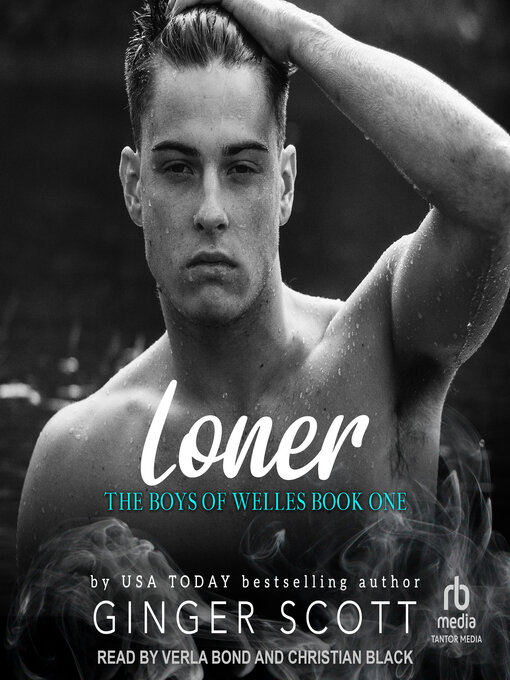 Title details for Loner by Ginger Scott - Available